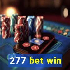 277 bet win